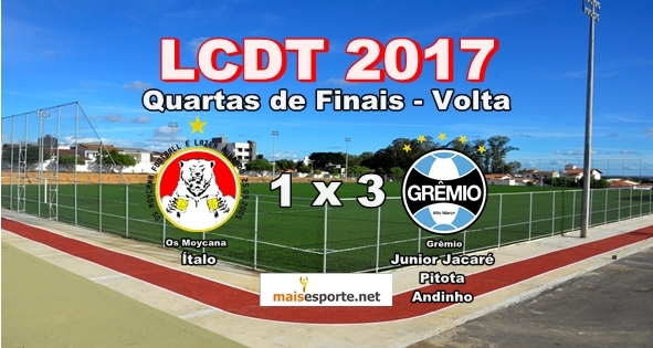 Grêmio vence Os Moycanas e garante vaga na semifinal da LCDT.