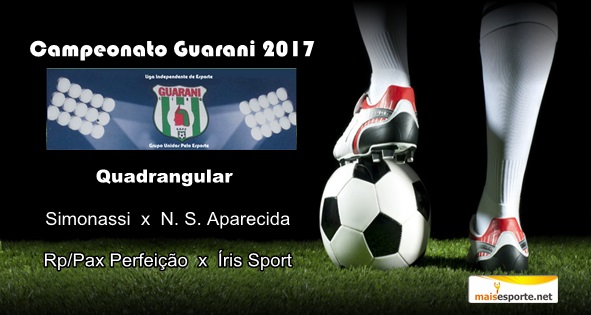 Quatro equipes lutam por duas vagas nas semifinais do Campeonato do Guarani 2017.