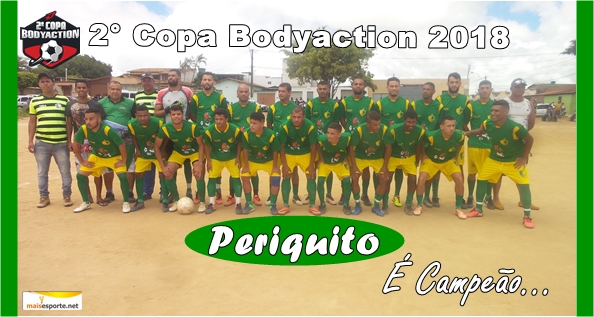 Periquito levantou o caneco de Campeão da 2°Copa Bodyaction